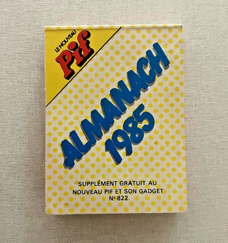 PIF GADGET N°822 1984 RAHAN + ALMANACH 1985 SUPPLEMENT RARE COMPLET TBE ...
