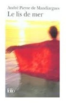 Le lis de mer von Pieyre de Mandiargue | Buch | Zustand gut