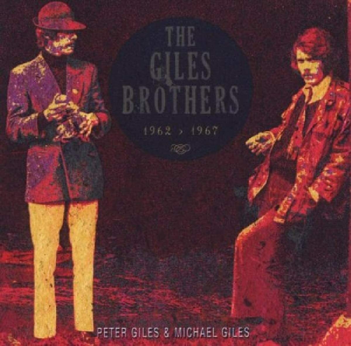 The Giles Brothers 1962-1967 CD NEW SEALED Peter/Michael King Crimson