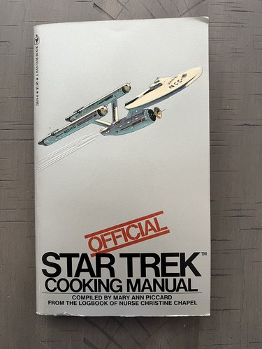 Star Trek Cooking Manual By Mary Ann Piccard