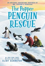 The Popper Penguin Rescue by Schrefer