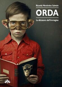 Orda. La dittatura dellimmagine von Menéndez Salmón, Ri... | Buch | Zustand gut