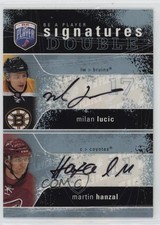 2007 Upper Deck Be a Player Signatures Double Milan Lucic Martin Hanzal Auto 0q3