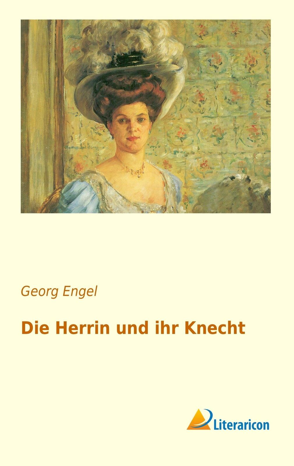 Thumbnail - Die Herrin Und Ihr Knecht | Buch | 9783956974823