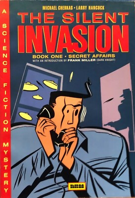 The Silent Invasion, Book One: Secret Affairs- Cherkas & Hancock, 1988