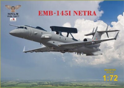 1/72 EMB-1451 NETRA  - SOVA-M New  72077 - limited !