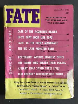 FATE MAGAZINE-NOVEMBER 1964-CASE OF  ACQUITTED HEALER-UFO'S THAT LOOK LIKE TOPS