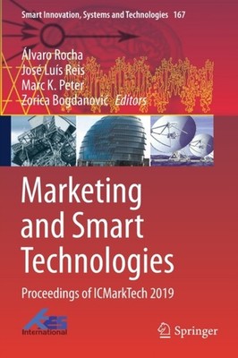 Rocha - Marketing and Smart Technologies   Proceedings of ICMarkTech 2 - X555z