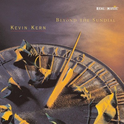 Beyond the Sundial Kern, Kevin, Kevin Kern  und Kevin Kern: