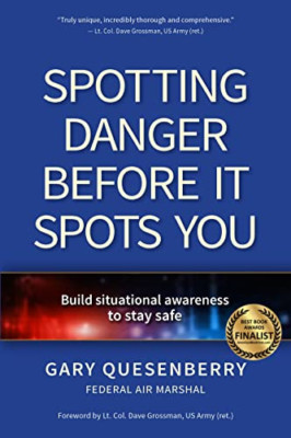Spotting Danger Before It Spots You: Build Situational  - Paperback / softback N