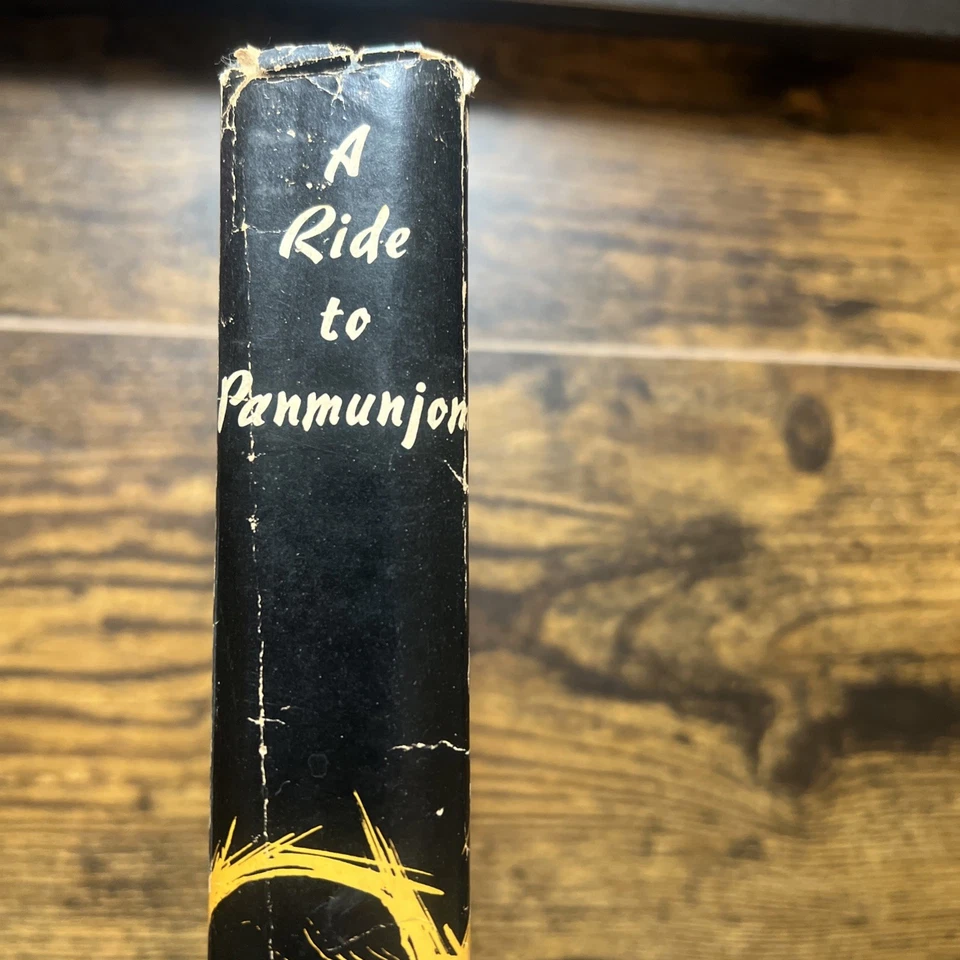 1956 A Ride To Panmunjom Duane Thorin Korean War Novel Inscribed by Author - Image 3 of 4