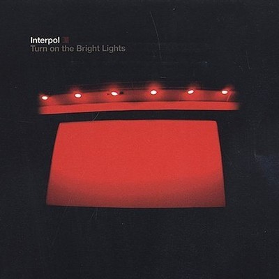 Interpol TURN ON THE BRIGHT LIGHTS Music CDs New