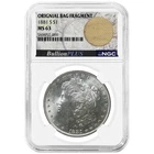 1881-S $1 Morgan Silver Dollar NGC MS63 Bullion Plus Label Bag Fragment