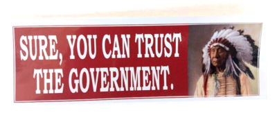 #ad SURE YOU CAN TRUST THE GOVERNMENT 10quot; Political Bumper Sticker $6.25