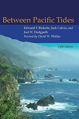 Between Pacific Tides - Paperback NEW Ricketts, Edwar 1992-01-31