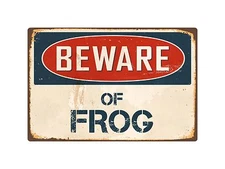 Beware Of Frog 1 8" x 12" Vintage Aluminum Retro Metal Sign VS177
