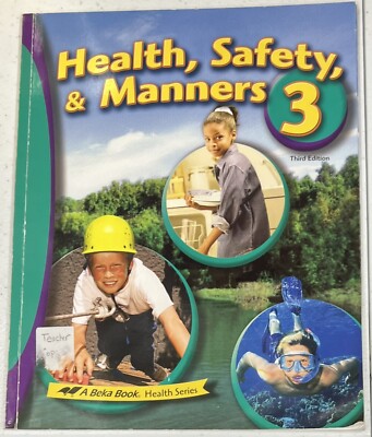 Abeka Health Safety and Manners 3 3rd grade Homeschool | eBay