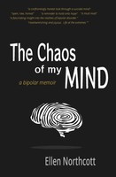 The Chaos Of My Mind A Bipolar Memoir Ellen Northcott Taschenbuch Englisch 2021