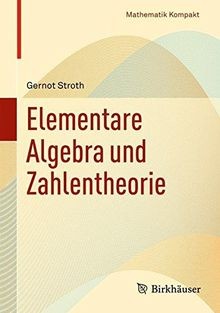 Elementare Algebra und Zahlentheorie (Mathematik ... | Buch | Zustand akzeptabel