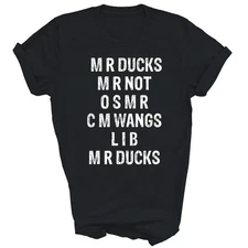M R Ducks M R Not O S M R C M Wings Duck Funny Unisex Shirt Gift