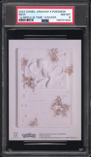 2022 DANIEL ARSHAM X POKEMON "A RIPPLE IN TIME" STICKER MEW PSA 8