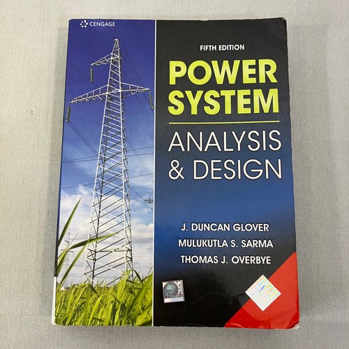 Power System Analysis & Design by J Duncan Glover Cengage 5th Edition 2012 TPB