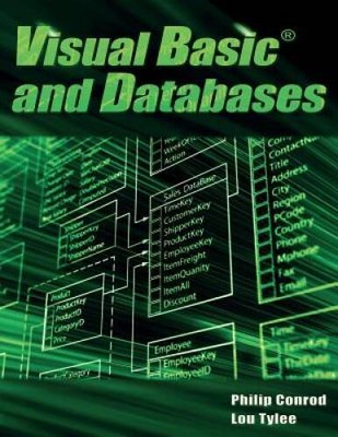 Visual Basic and Databases: A Step-By-Step Database Programming Tutorial - GOOD