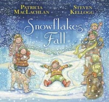Snowflakes Fall - Hardcover By Maclachlan, Patricia - GOOD