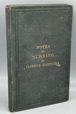 Florence NIGHTINGALE / Notes On Nursing What It Is And What It Is Not 1st 1860