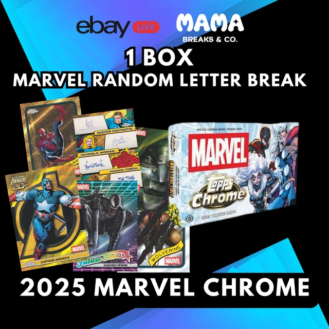2025 Topps Chrome Marvel Hobby Box - MARVEL RANDOM LETTER BREAK