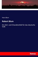 Hans Blum | Robert Blum | Taschenbuch | Deutsch (2018) | 628 S. | hansebooks