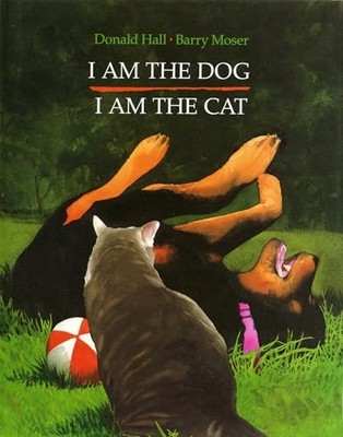 I Am the Dog I Am the Cat - Hardcover By Donald Hall - GOOD