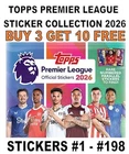 TOPPS PREMIER LEAGUE 2026 STICKERS #1 - #198 BUY 3 GET 10 FREE