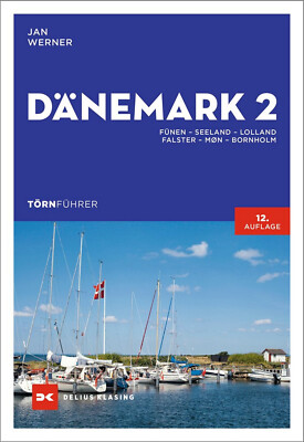 TÖRNFÜHRER DÄNEMARK 2 - FÜNEN SEELAND LOLLAND FALSTER MØN BORNHOLM - JAN WERNER