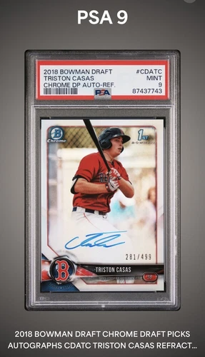 2018 Bowman Draft Chrome Triston Casas 1st  Auto rookie Refractor #/499 PSA 9