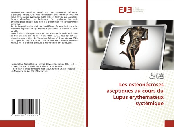 Faten Frikha (U. A.) | Les OstéOnéCroses Aseptiques Au Cours Du Lupus...-image
