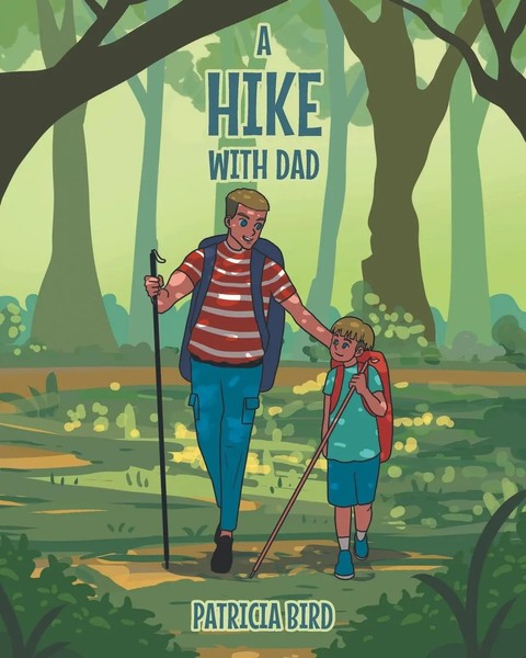Patricia Bird | A Hike With Dad | Taschenbuch | Englisch (2022) | Covenant Books-image