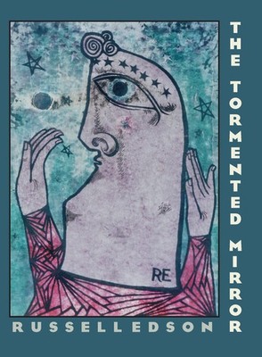The Tormented Mirror (Pitt Poetry Series) by Edson