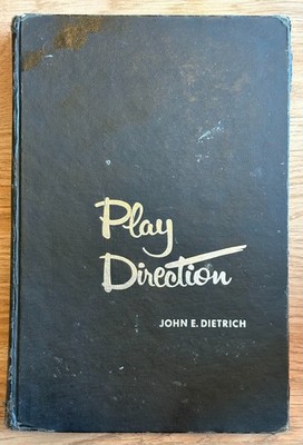 Play Director - John E. Dietrich