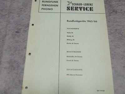 Schaub-Lorenz Rundfunkgeräte Service 1965/66  Schaltpläne 44 Seiten