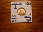 1953D Lincoln Cent Gem BU+ SUPERB!!!! PQ!!!! EYE APPEAL+++++++