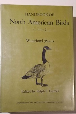 Handbook of North American Birds Vol. II: Waterfowl