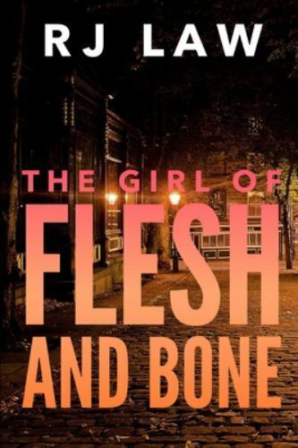 The Girl of Flesh and Bone [Claire Foley] - 第 1/1 張圖片