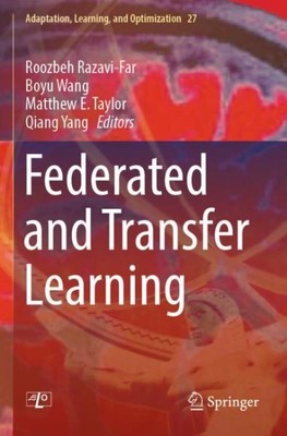 Federated and Transfer Learning, Taschenbuch von Razavi-far, Roozbeh (EDT); Wang...