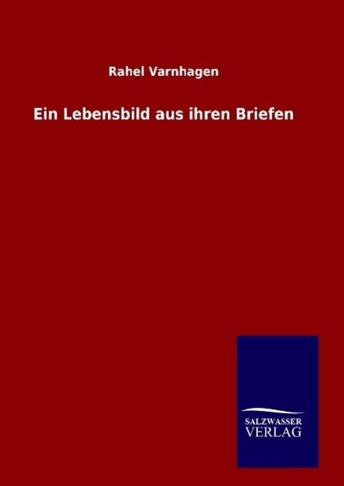 Thumbnail - Rahel Varnhagen | Ein Lebensbild Aus Ihren Briefen | Buch | Deutsch