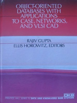 Object-Oriented Databases With Applications to Case, Buch Prentice-Hall