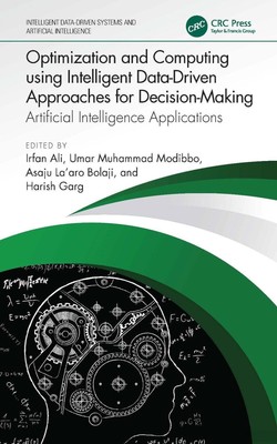Optimization and Computing using Intelligent Data-Driven Approaches for Decision