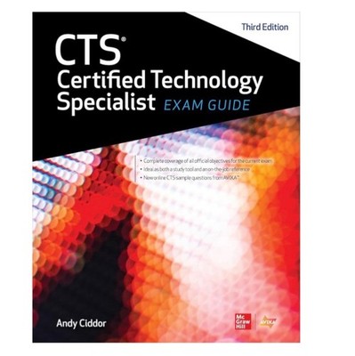CTS Certified Technology Specialist Exam Guide, Third Edition 3rd Edition *NEW*