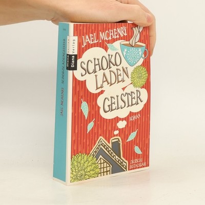 Schokoladengeister  |  Jael McHenry