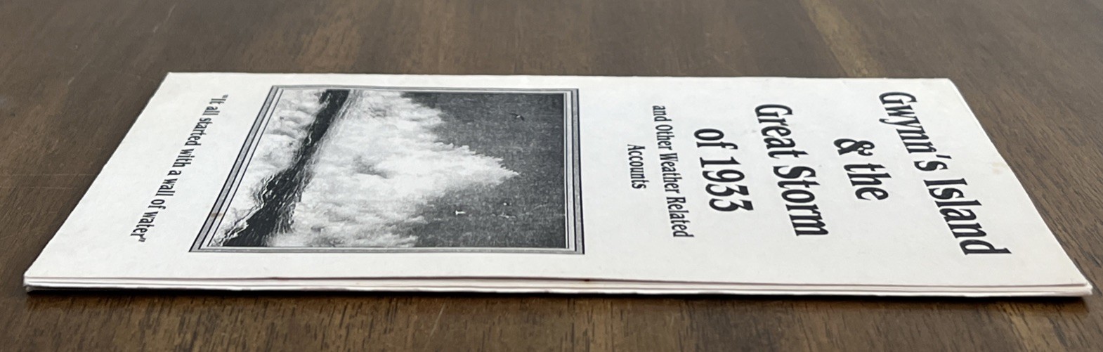 Gwynn’s Island & The Great Storm Of 1933 & Other Weather Related Pamphlet 2002